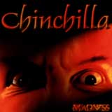 Chinchilla - Madness